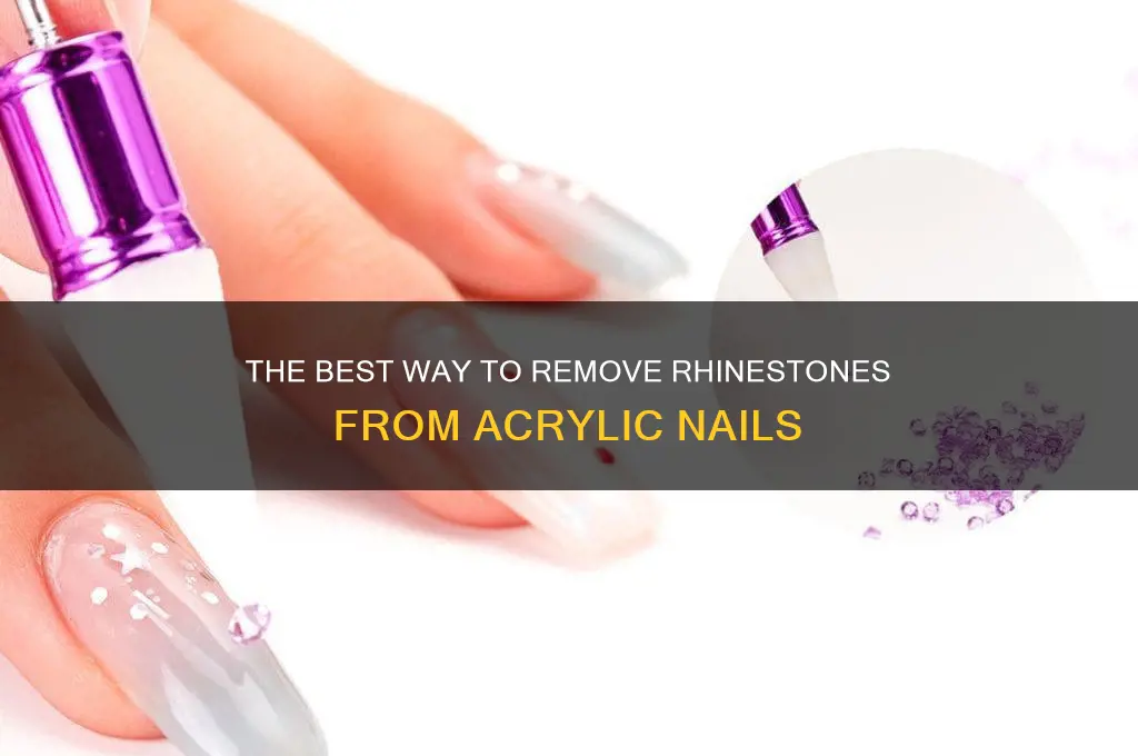 how to remove rhinestones from acrylic nails