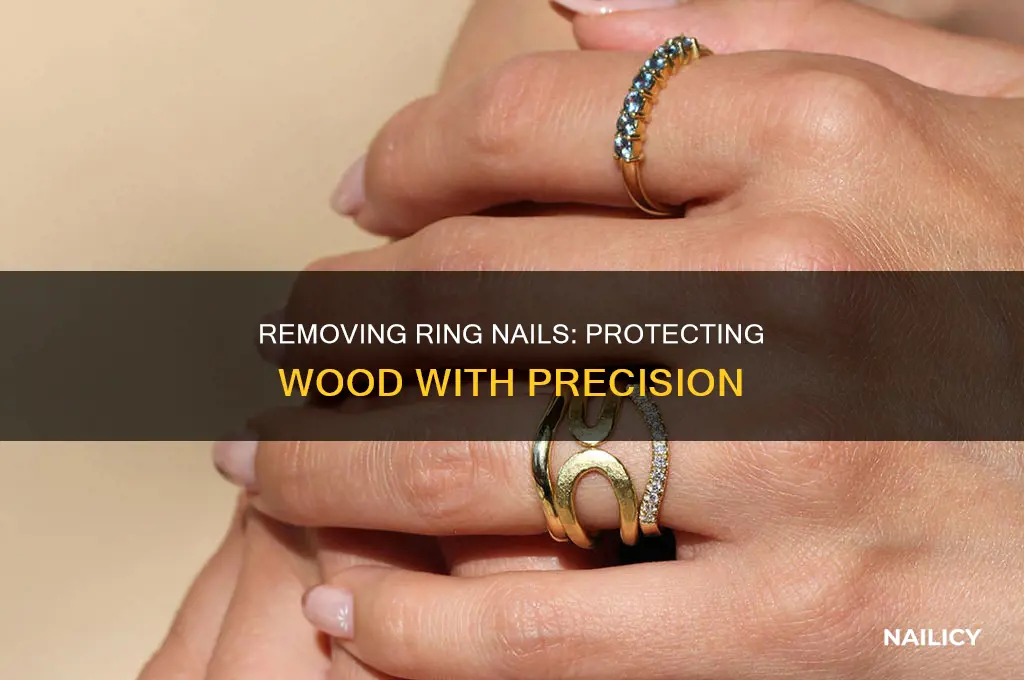 how to remove ring nails without damaging wood