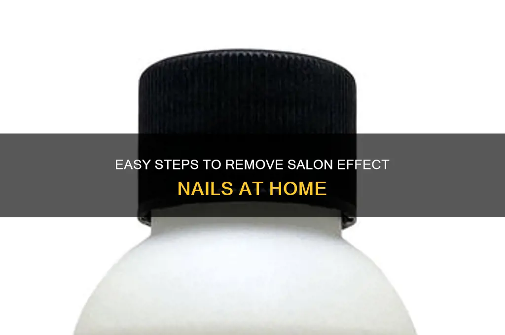how to remove salon effects nails