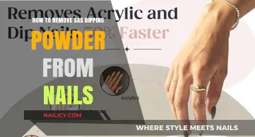 Easy Steps to Remove SAS Dipping Powder from Nails