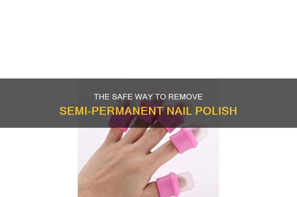 how to remove semipermanent nails