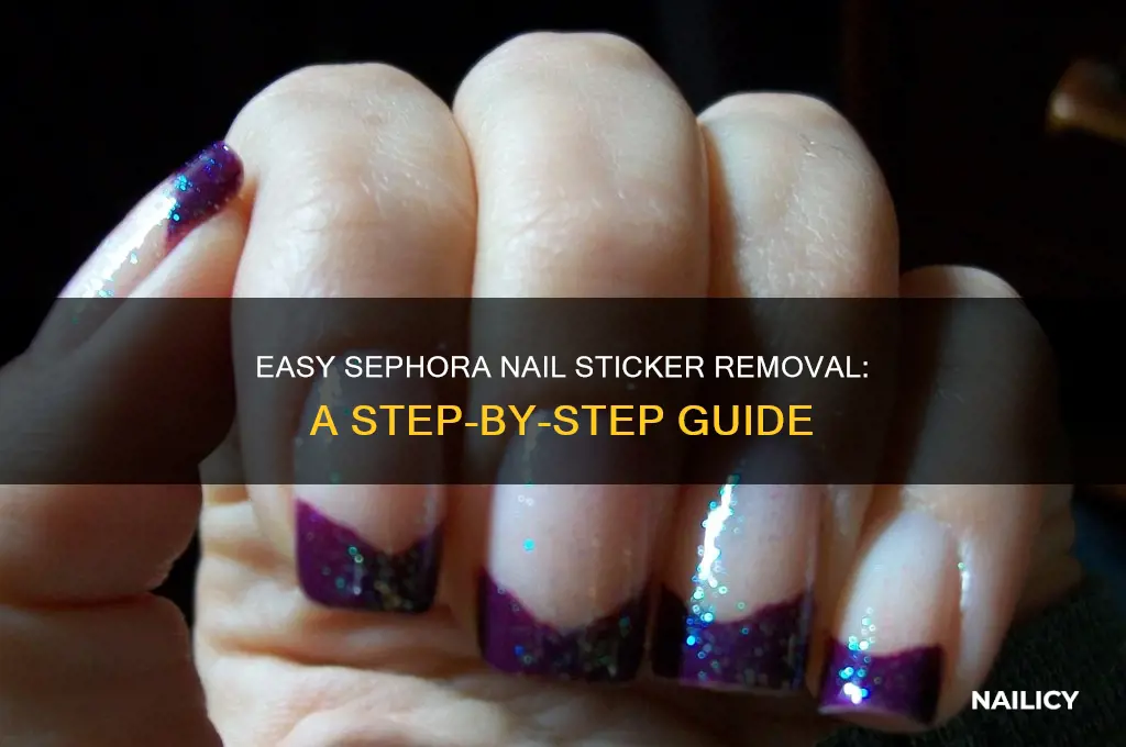 how to remove sephora nail stickers