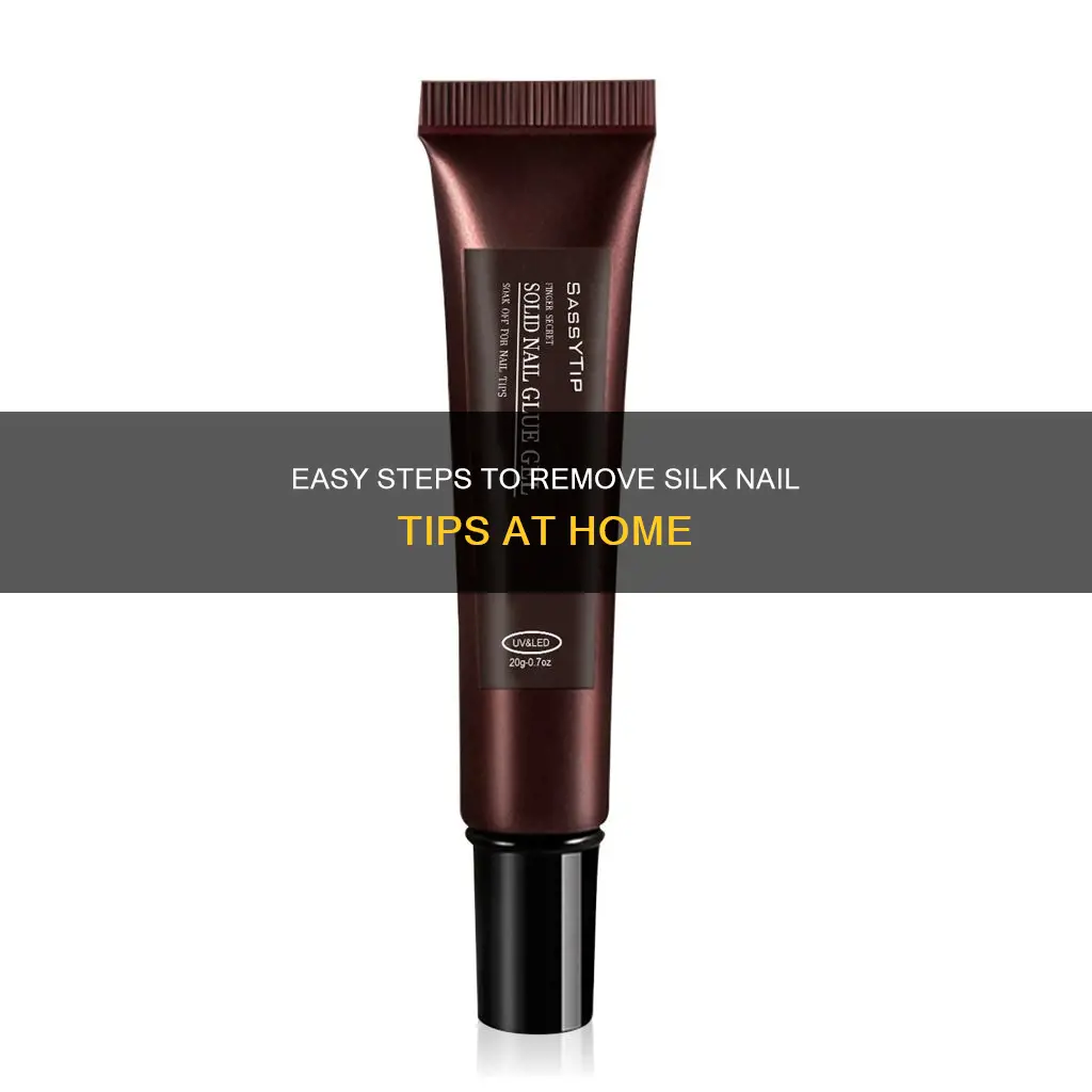 how to remove silk nail tips