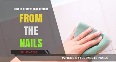 Get Rid of Soap Residue Under Your Nails