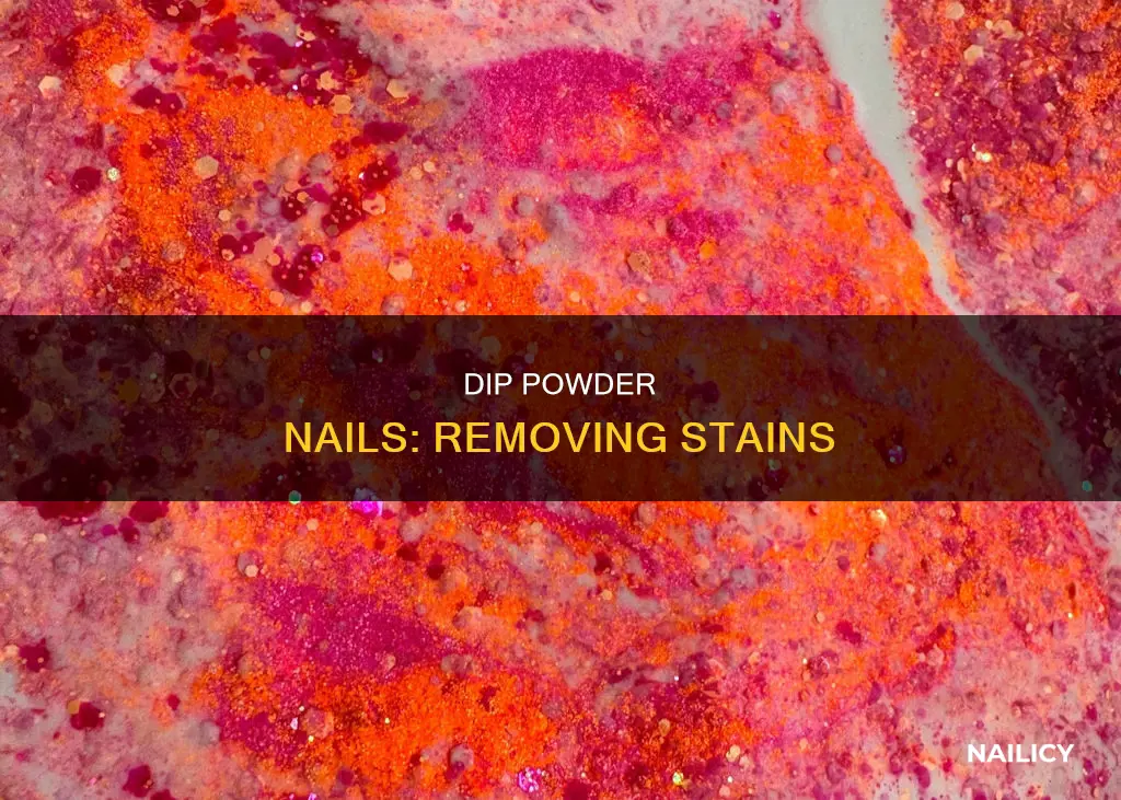 how to remove stains from dip powder nails