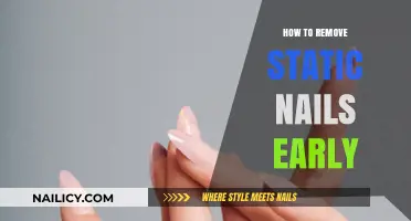 Removing Static Nails: An Early Guide