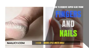 Removing Super Glue from Fingers and Nails: A Quick Guide