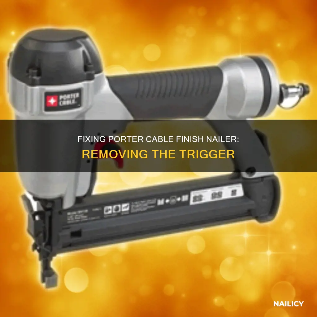 how to remove trigger from porter cable finish nailer