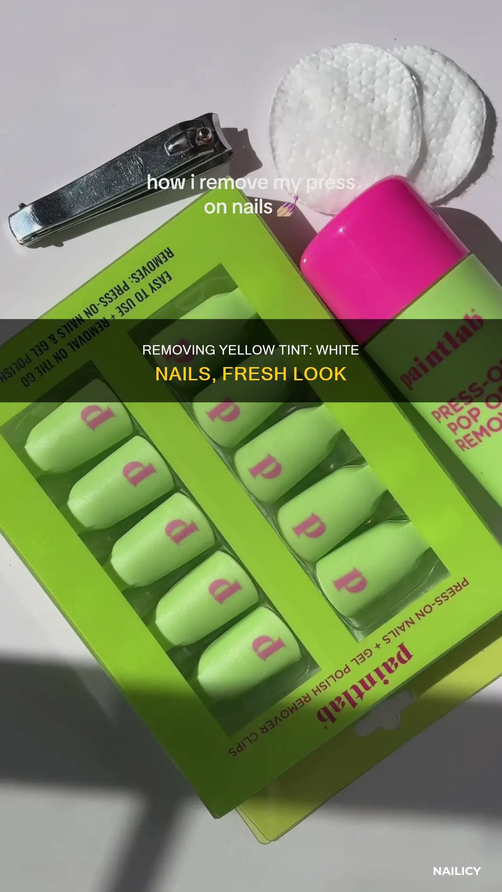 how to remove yellow tint off white nails