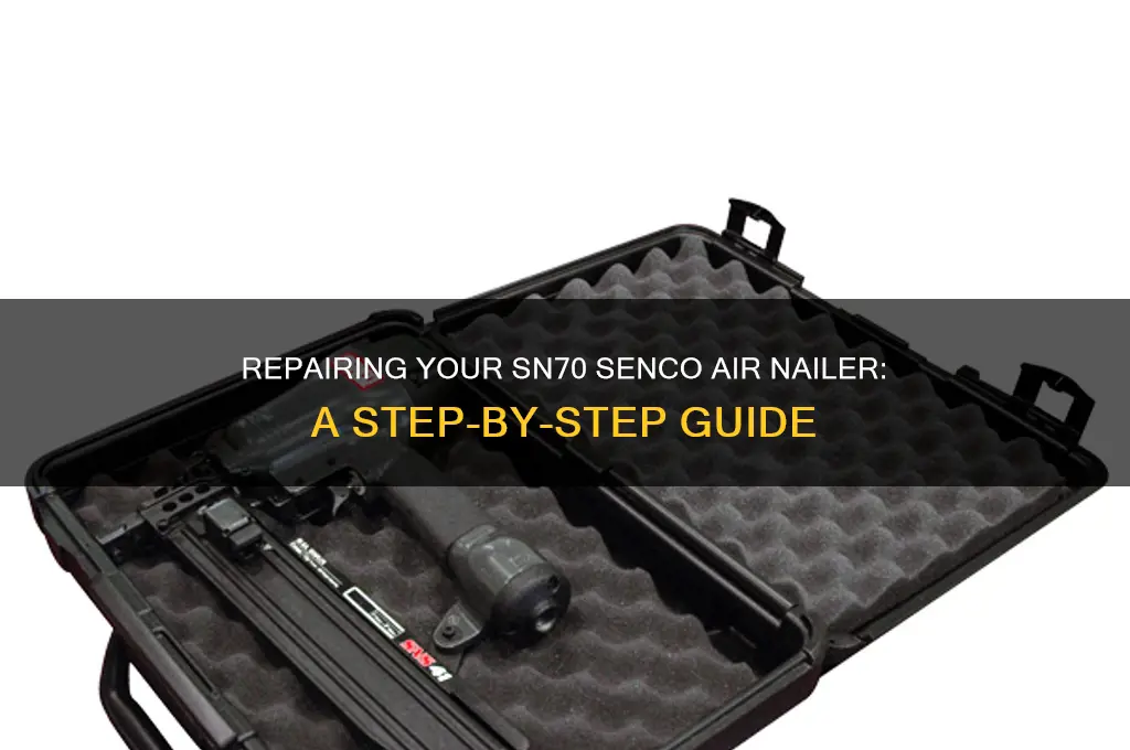 how to repair a sn70 senco air nailer