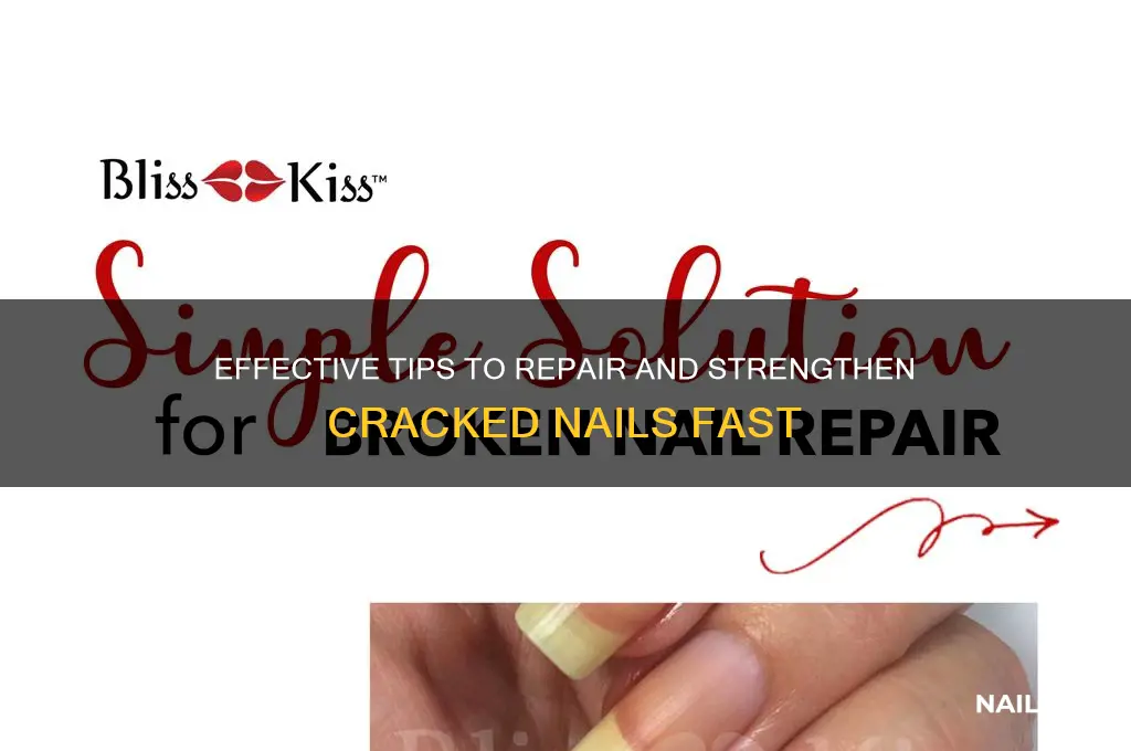 how to repair crack nails