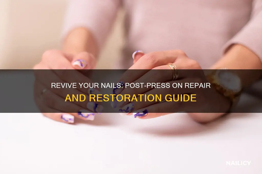 how to repair nails after press ons