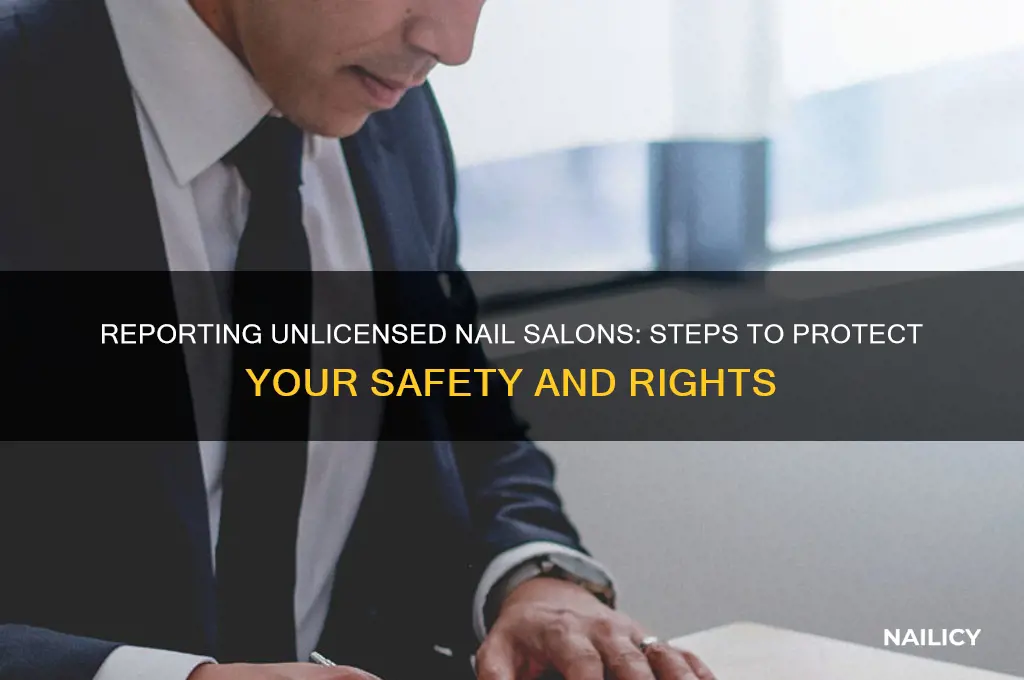 how to report a nail salon for not being license