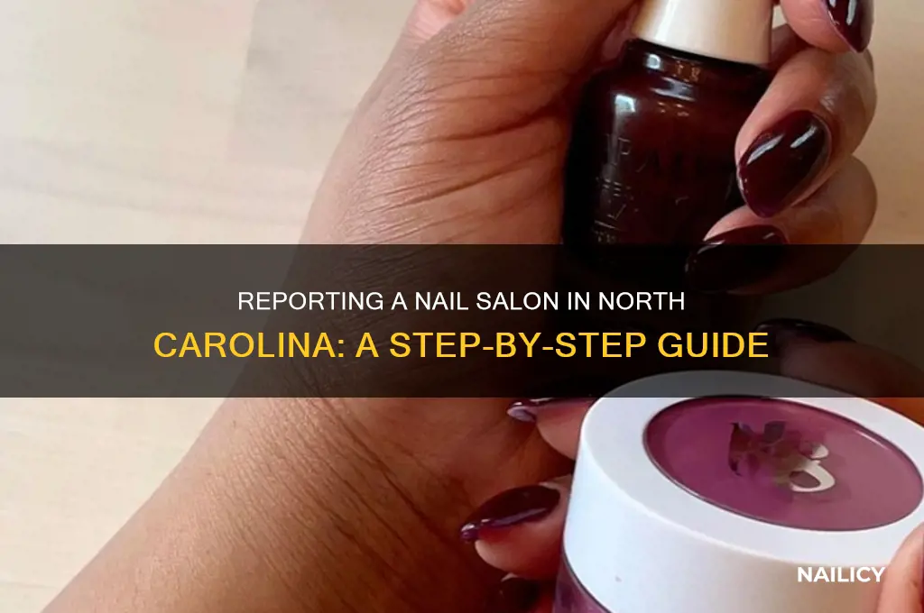 how to report a nail salon in nc