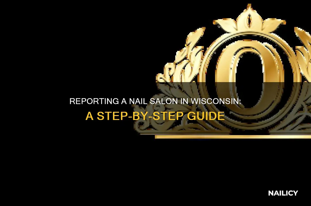 how to report a nail salon in wisconsin