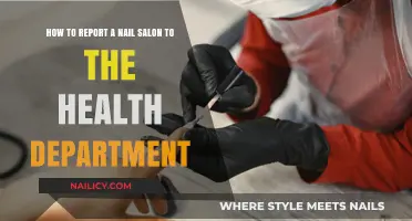 Reporting a Nail Salon: A Step-by-Step Guide to Contacting Health Authorities