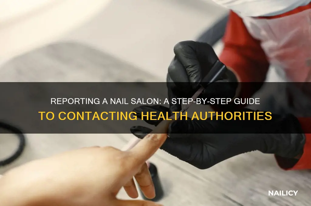 how to report a nail salon to the health department
