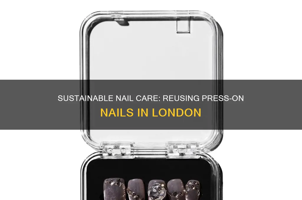 how to reuse press on nails nhq london