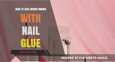 Seal Micro Braids Perfectly: Easy Nail Glue Technique Guide