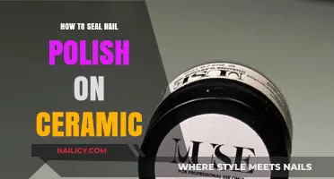 Sealing Nail Polish on Ceramic: Easy Techniques for Long-Lasting Shine