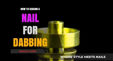 Mastering Dabbing: A Step-by-Step Guide to Seasoning Your Nail Perfectly