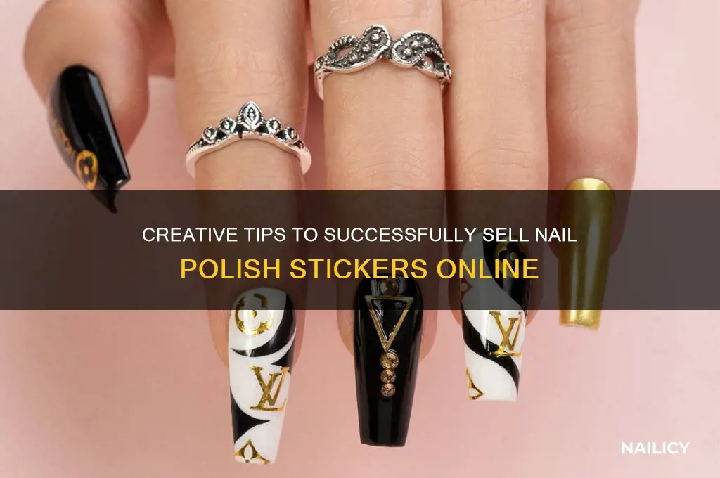 how to sell nail polish stickers