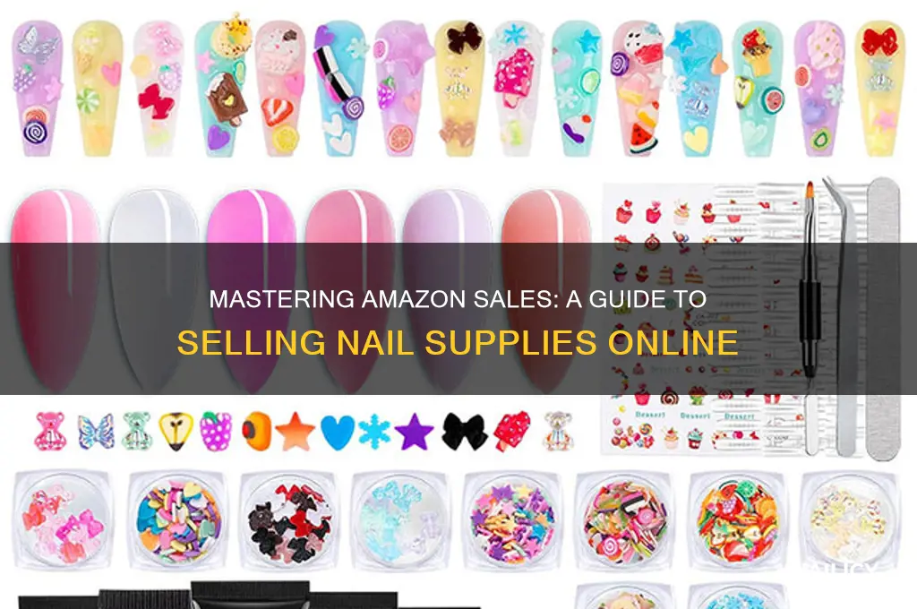 how to sell nail supply on amazon