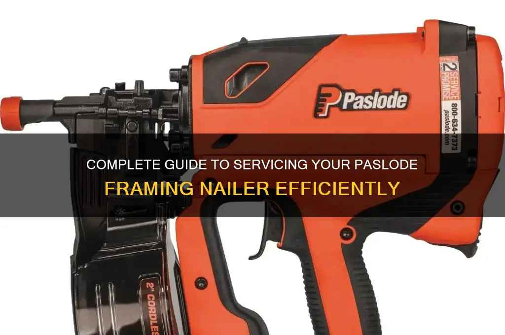 how to service a paslode framing nailer
