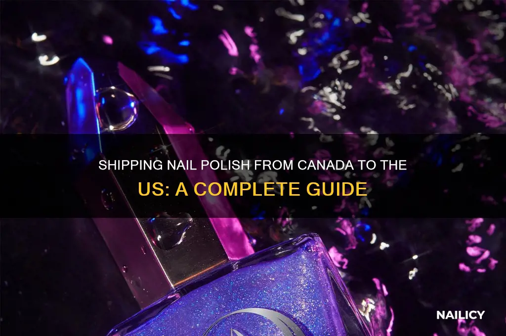 how to ship nail polish canada to us
