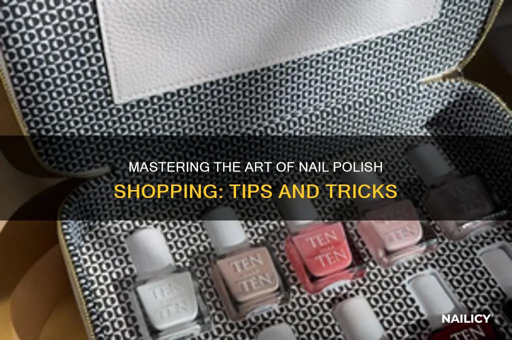 how to shop for nail polish
