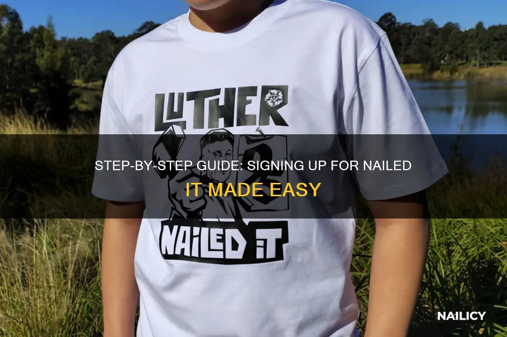 how to sign someone up for nailed it