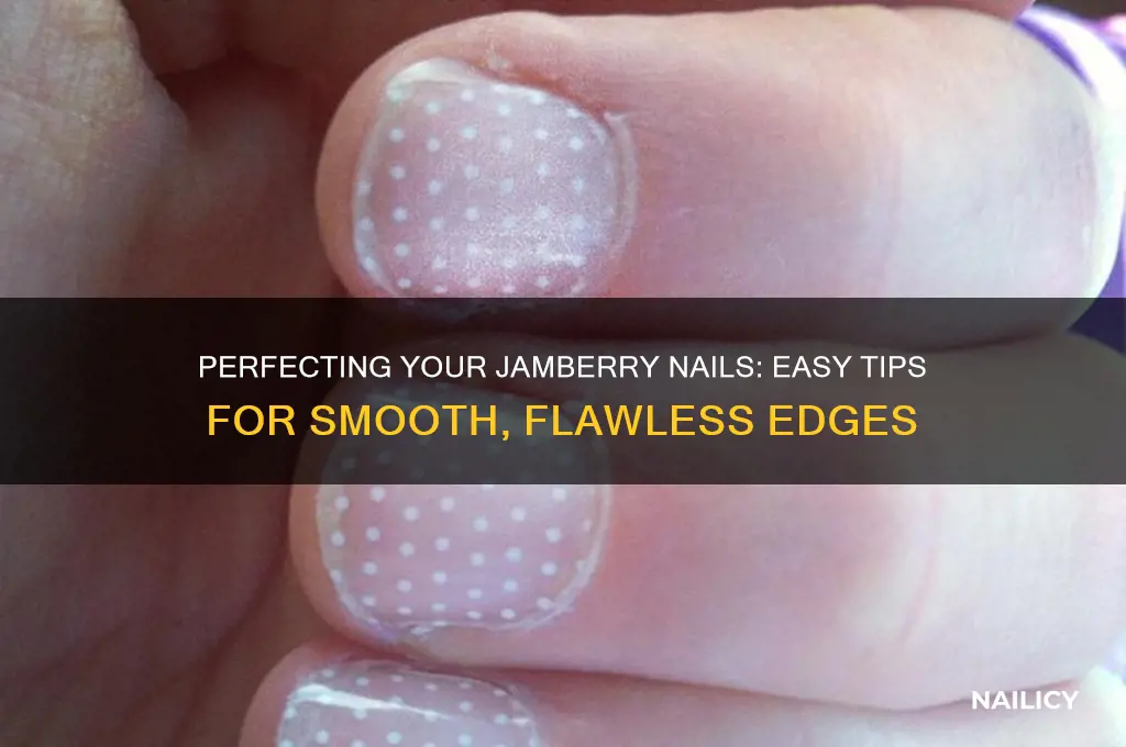how to smooth edges of jamberry nails