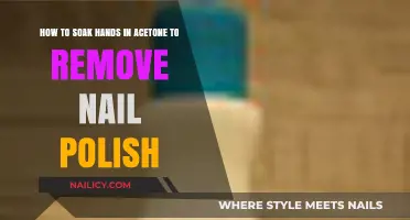 Soaking Hands in Acetone: Effective Nail Polish Removal