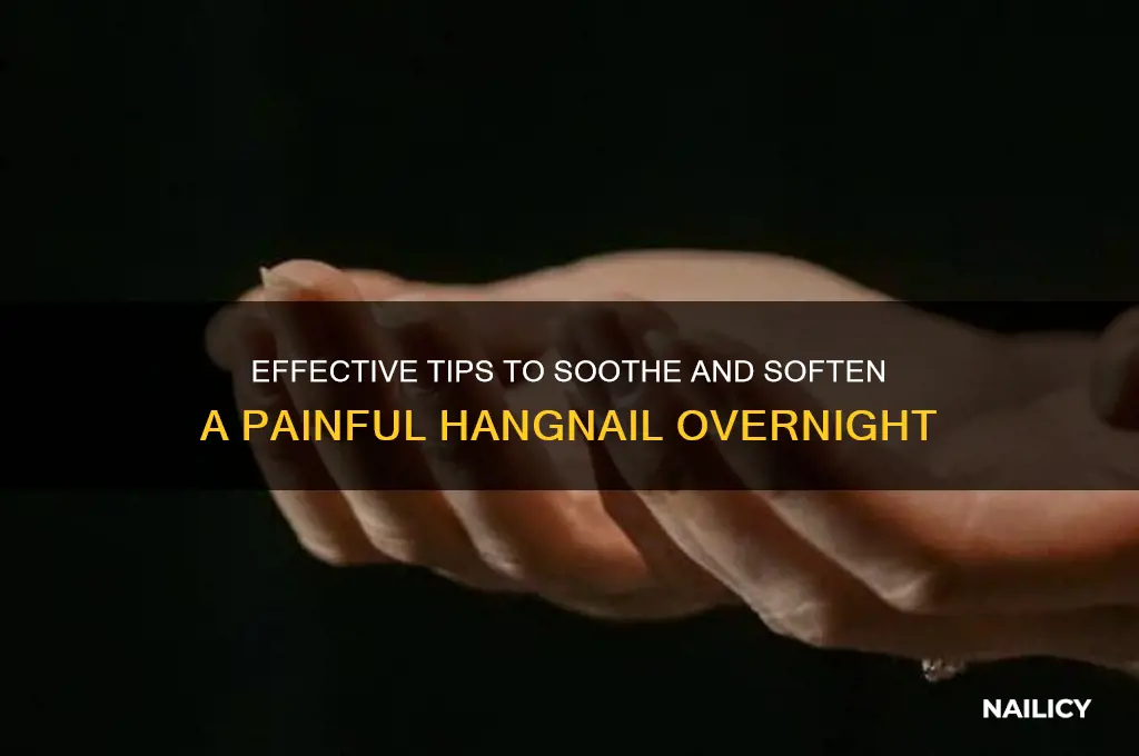 how to soften a hang nail ote