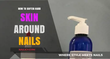 Effective Tips to Soften Hard Skin Around Your Nails Easily