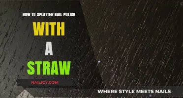 Creative Nail Art: Splatter Nail Polish with a Straw Tutorial