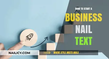 Launch Your Nail Business: Essential Steps for Success and Growth