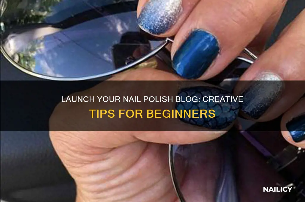 how to start a nail polish blog