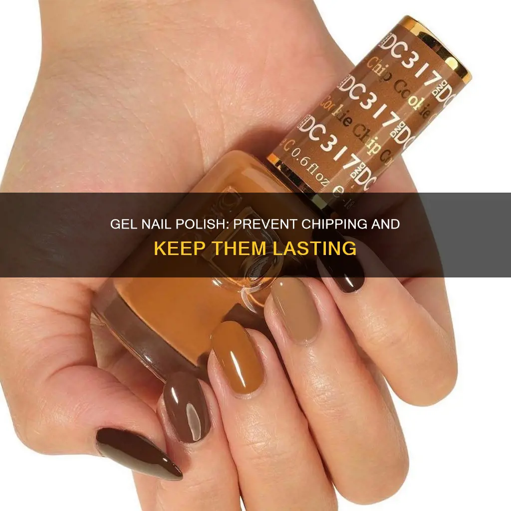 how to stop gel nail polish from chipping