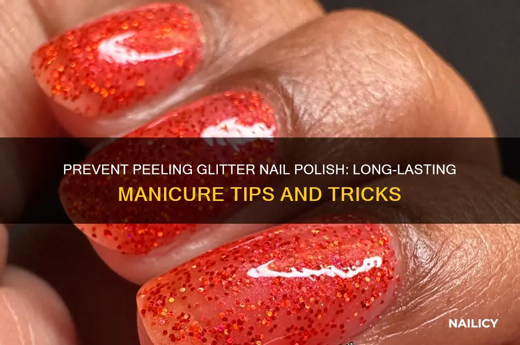how to stop glitter nail polish from peeling off