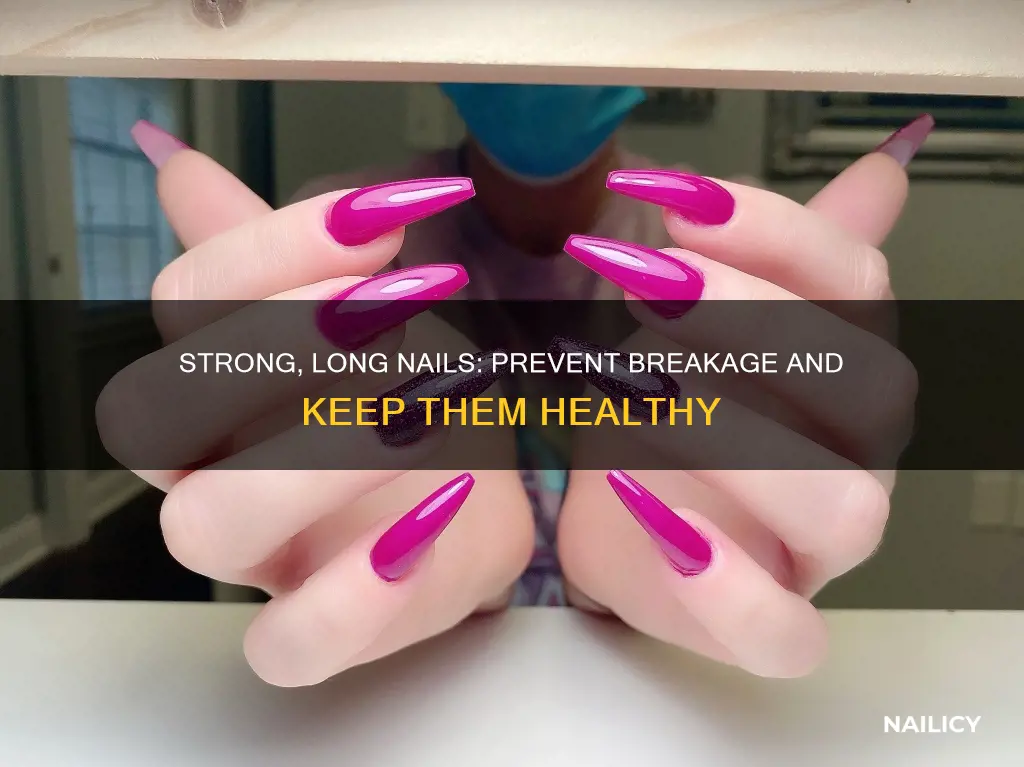 how to stop long nails from breaking