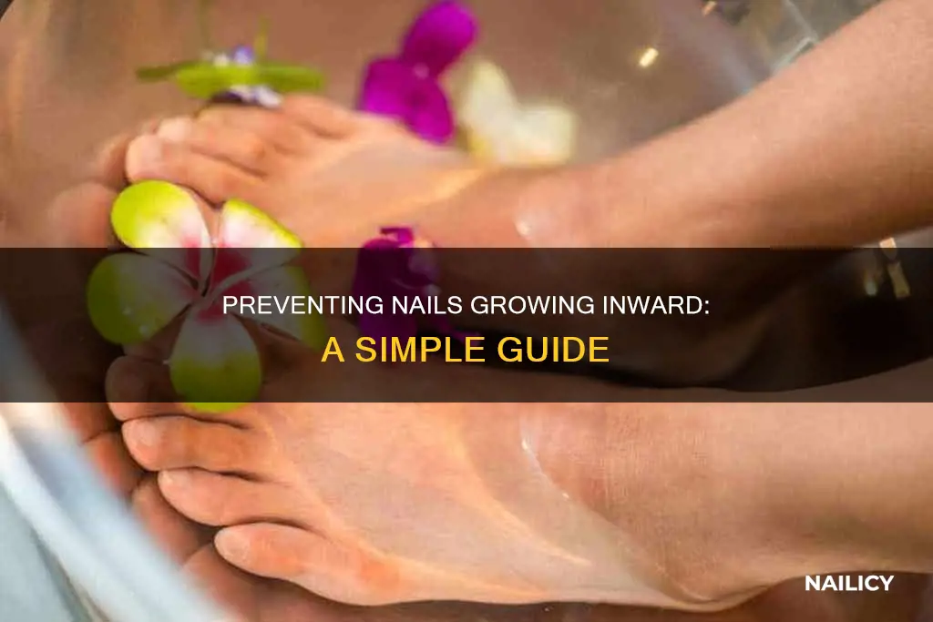 how to stop the nail on toe from growing inward