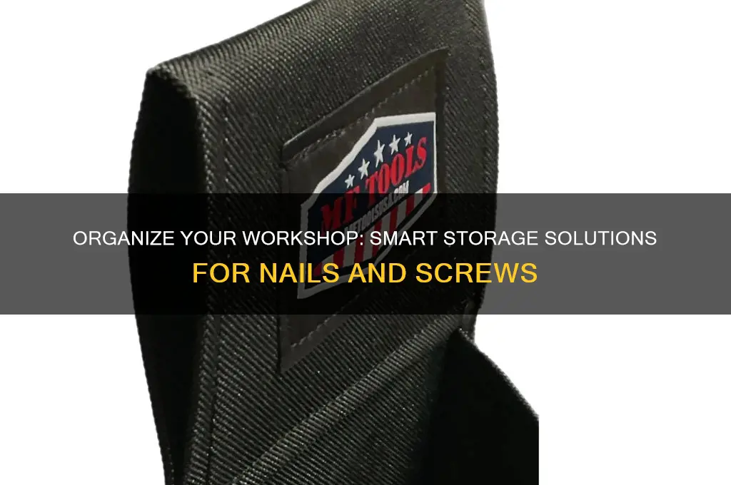 how to store boxes of nails and screws