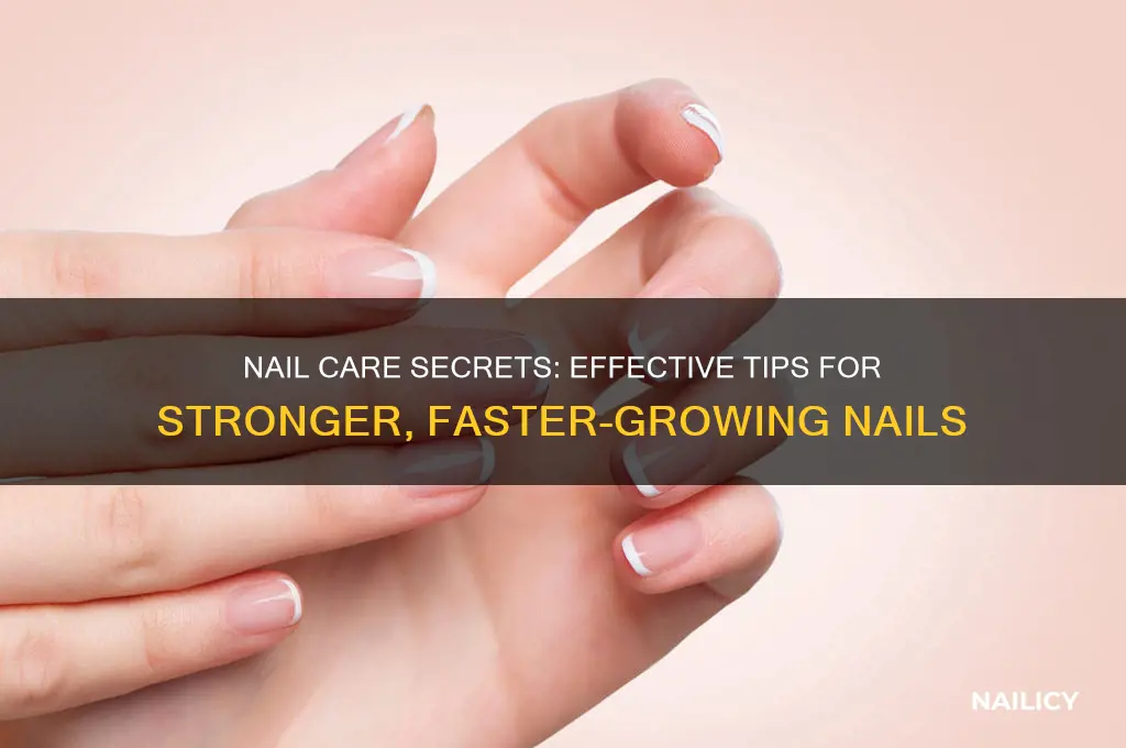 how to strengthen nails and make them grow