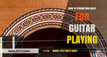 Strengthen Your Nails for Guitar: Tips for Better Playing and Durability