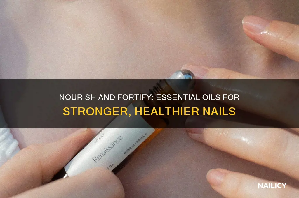 how to strengthen nails with essential oils