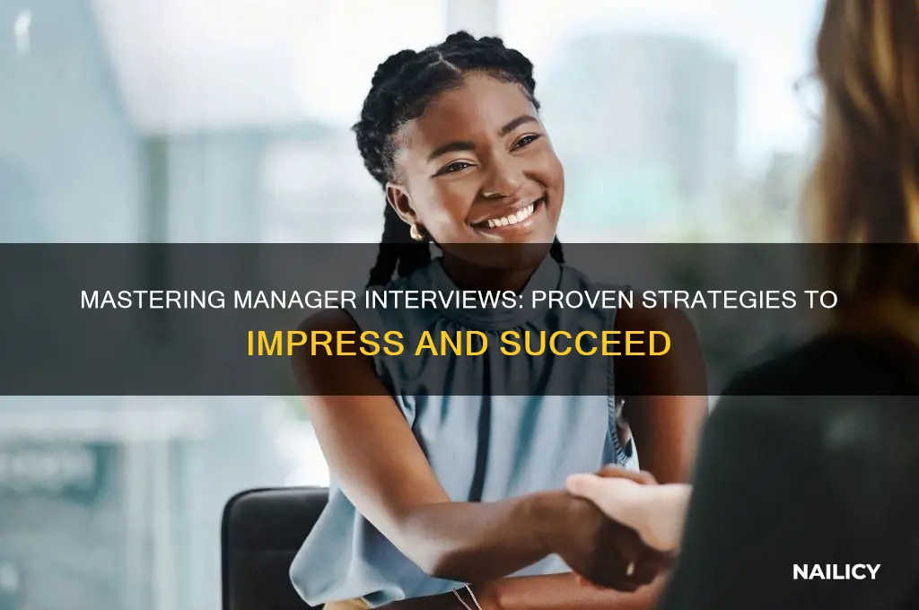 how to successfully nail interview with managers