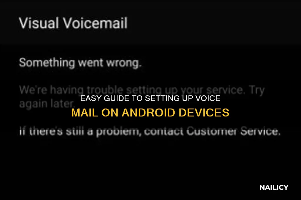how to swt up voice nail on android