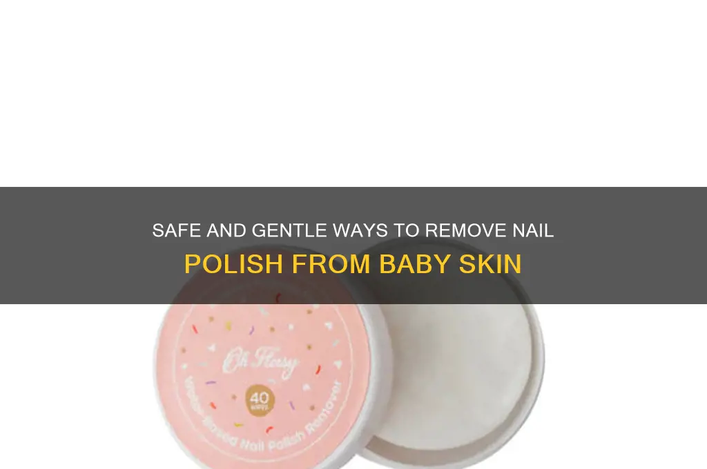 how to take nail polish off baby skin