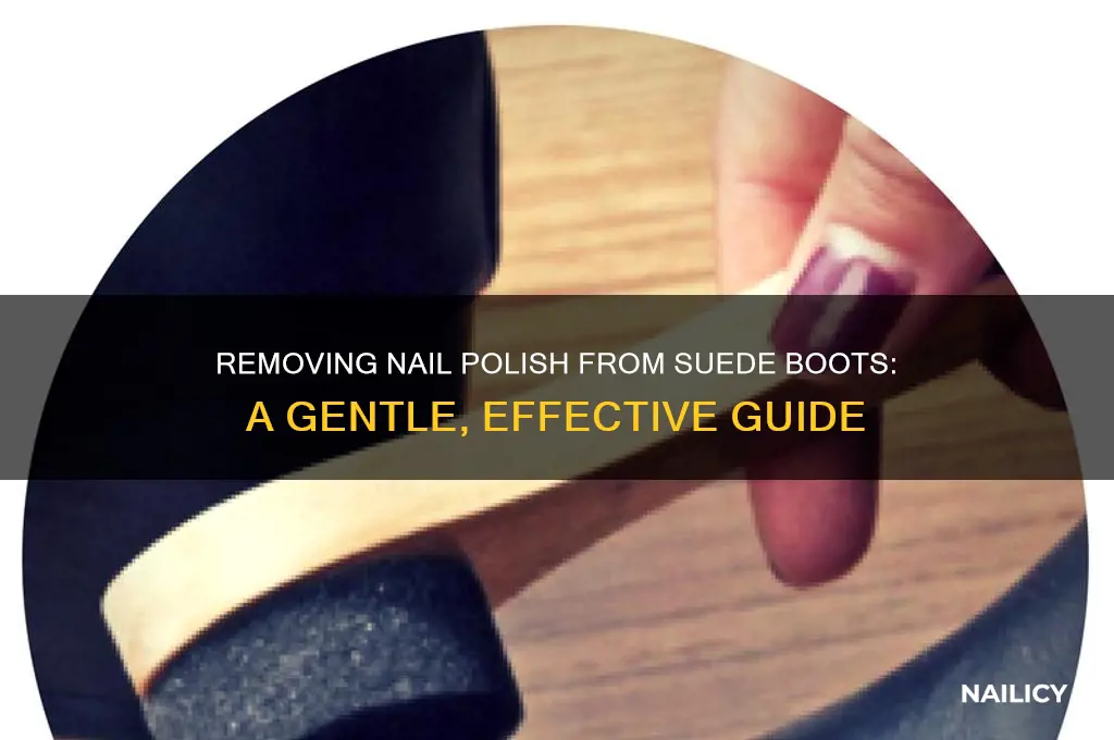 how to take nail polish off suede boots